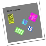 4 Hero - ... Mixing