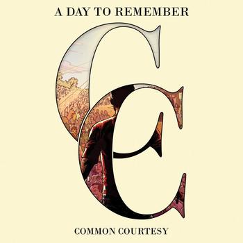 A Day To Remember - Common Courtesy Artwork