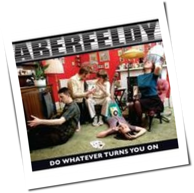 Aberfeldy - Do Whatever Turns You On