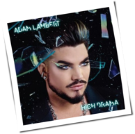 Adam Lambert - High Drama