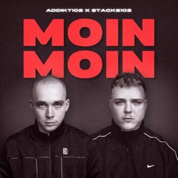 Addikt102, Stacks102 - Moin Moin Artwork