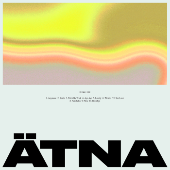 Ätna - Push Life