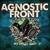 Agnostic Front - My Life My Way Artwork