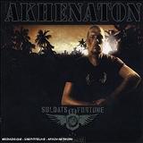 Akhenaton - Soldats De Fortune