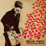 Akua Naru - The Journey Aflame Artwork