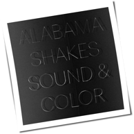 Alabama Shakes - Sound & Color