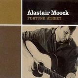 Alastair Moock - Fortune Street
