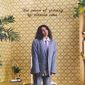 Alessia Cara - The Pains Of Growing Artwork