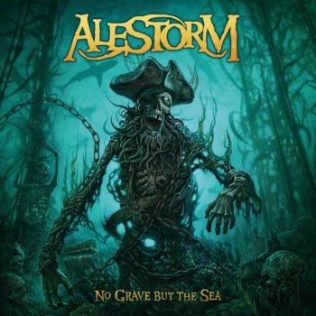 Alestorm - No Grave But The Sea Artwork