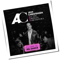 Alex Christensen & The Berlin Orchestra - Classical 80s Dance
