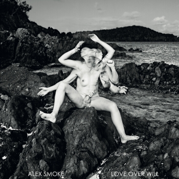Alex Smoke - Love Over Will Artwork
