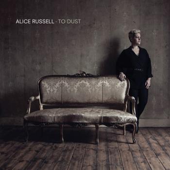 Alice Russell - To Dust