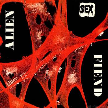 Alien Sex Fiend - Who's Been Sleeping In My Brain Artwork