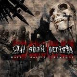 All Shall Perish - Hate. Malice. Revenge Artwork
