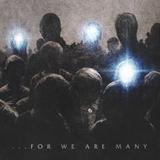 All That Remains - ... For We Are Many Artwork