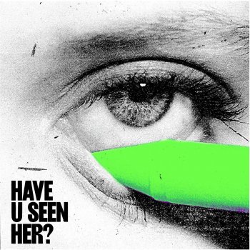 Alma - Have U Seen Her?