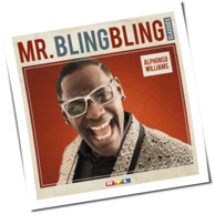 Alphonso Williams - Mr. Bling Bling Classics