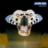 Alter Ego - Why Not?! Artwork