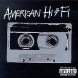 American Hi-Fi - American Hi-Fi Artwork