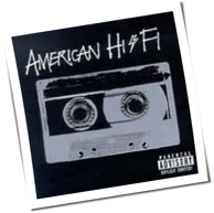 American Hi-Fi - American Hi-Fi