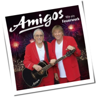 Amigos - Wie Ein Feuerwerk