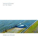 Ammer & Console - On The Tracks