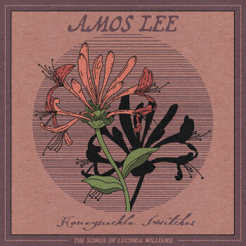 Amos Lee - Honeysuckle Switches Artwork