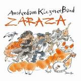 Amsterdam Klezmer Band - Zaraza Artwork