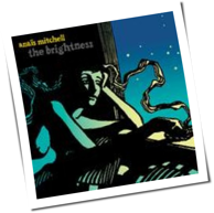 Anais Mitchell - The Brightness