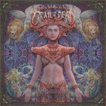And You Will Know Us By The Trail Of Dead - X: The Godless Void And Other Stories Artwork