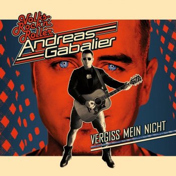 Andreas Gabalier - Vergiss Mein Nicht Artwork