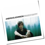 Andreas Johnson - Deadly Happy