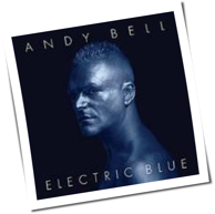 Andy Bell - Electric Blue