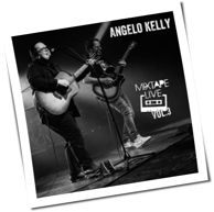 Angelo Kelly - Mixtape Live Vol. 3