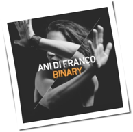 Ani DiFranco - Binary