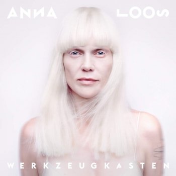 Anna Loos - Werkzeugkasten Artwork