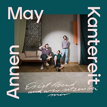 AnnenMayKantereit - Es Ist Abend Und Wir Sitzen Bei Mir Artwork