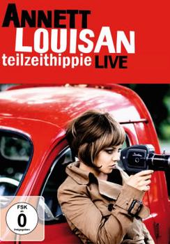 Annett Louisan - Teilzeithippie Live Artwork