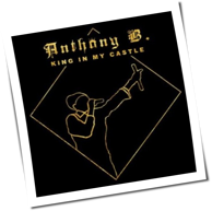 Anthony B. - King In My Castle