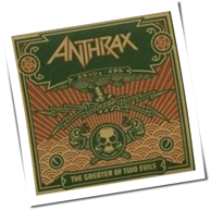 Anthrax - The Greater Of Two Evils