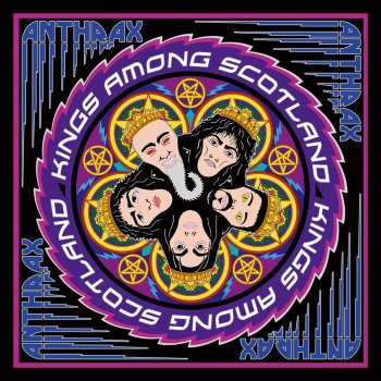 Anthrax - Kings Among Scotland Artwork