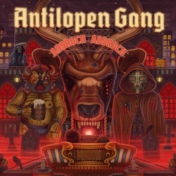 Antilopen Gang - Abbruch Abbruch Artwork