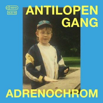 Antilopen Gang - Adrenochrom Artwork