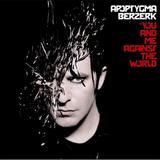 Apoptygma Berzerk - You And Me Against The World Artwork
