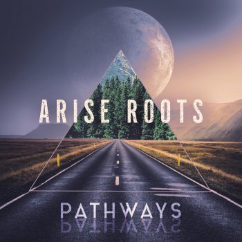 Arise Roots - Pathways Artwork