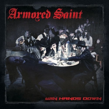 Armored Saint - Win Hands Down Artwork