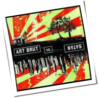 Art Brut - Art Brut Vs. Satan