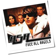 Ash - Free All Angels