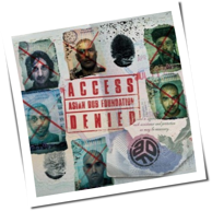 Asian Dub Foundation - Access Denied