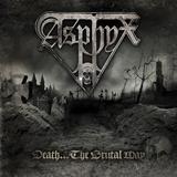 Asphyx - Death ... The Brutal Way Artwork